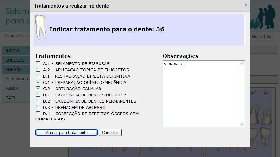 Tratamentos Seleccionar o(s) tratamento(s) planeado(s) aplicável ao dente seleccionado.