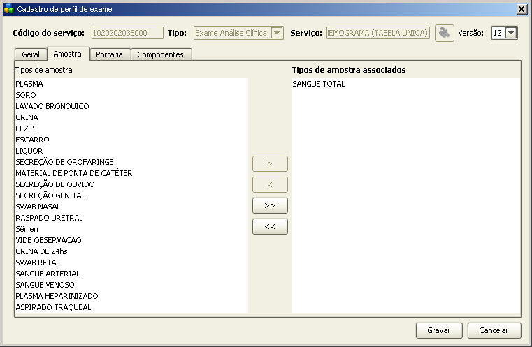 2.1.7 TIPOS DE AMOSTRA Neste formulário é informado qual(is) tipo(s) de amostra(s) este serviço de exame poderá utilizar para a realização do exame.