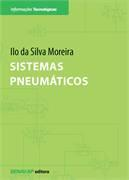 Além disso, esta obra é também uma sincera homenagem aos inúmeros educadores que, ao longo de muitos anos, tanto contribuíram para a sua consolidação Sistemas pneumáticos Este