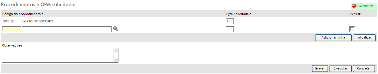 Consulta Urgência/Emergência Para as consultas de Urgência/Emergência antes da execução, no menu de consultas em aberto será possível realizar