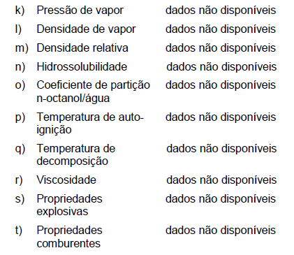 9.2 Outra informação de segurança 10. Estabilidade e reactividade: 10.1 Reactividade 10.2 Estabilidade química 10.3 Possibilidade de reacções perigosas 10.