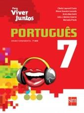 PORTUGUÊS Título: Para viver juntos 7º ano Autores: Cibele Lopresti