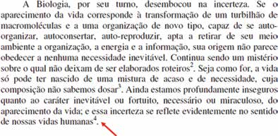 realizada de modo informal ou mesmo quando o autor quiser se colocar.