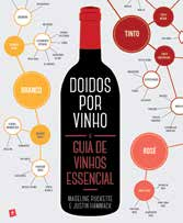 Introdução Gosta de vinho? Quer saber mais? Este livro é dirigido àqueles que precisam de uma pequena orientação para ultrapassarem os desafios inerentes a este tema.