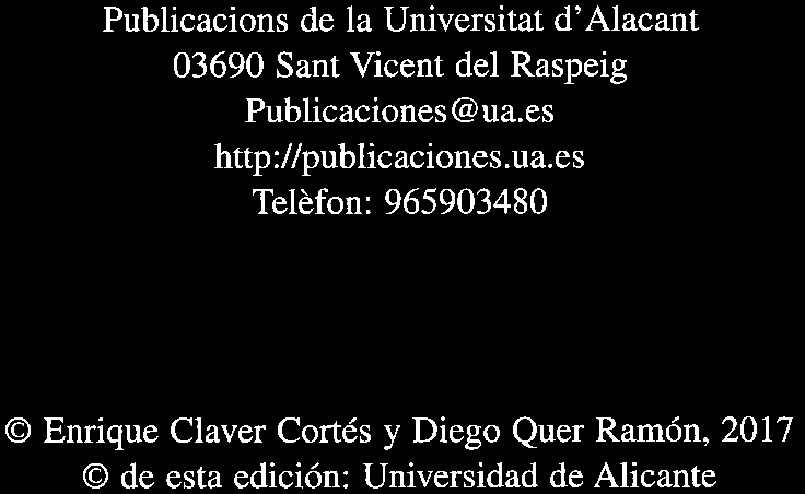 Publicacions de la Universitat d'alacant 03690 Sant Vicent dei Raspeig Publicaciones@ua.