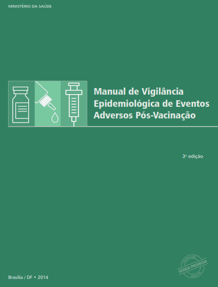 Inclui formulários para notificação, fluxograma, definições, contraindicações e precauções,