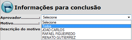 Aprovação em paralelo Como configurar: no cadastro da Unidade Funcional, marque a opção: Selecionando a opção TODOS, todos os aprovadores receberão o pedido de aprovação.