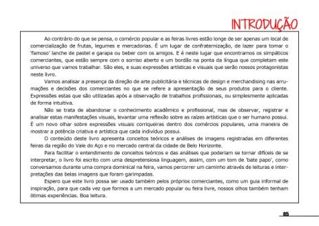 Figura 4 Sumário Figura 5 Página de introdução O texto teórico está compreendido dentro um caixa de texto delimitada da mesma forma que os produtos são expostos em feiras, organizados dentro de