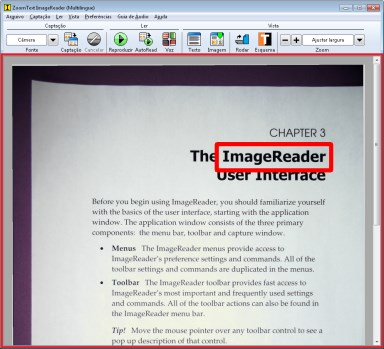 Capitulo 3 A Interface de Utilizador do ImageReader 45 Vista de Imagem A Vista de Imagem apresenta a imagem capturada no nível de aumento selecionado por si.