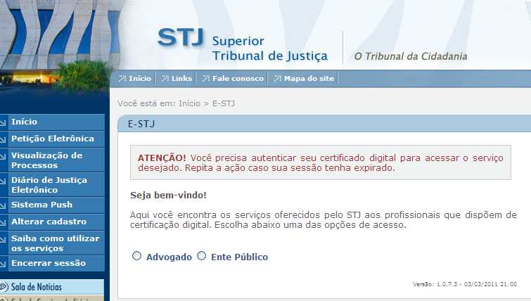 stj.jus.br/portal_stj/publicacao/engine.wsp?tmp.area=994 http://www.stj.jus.br/portal_stj/publicacao/engine.wsp?tmp.area=995 AUTENTICAÇÃO USUÁRIO 8