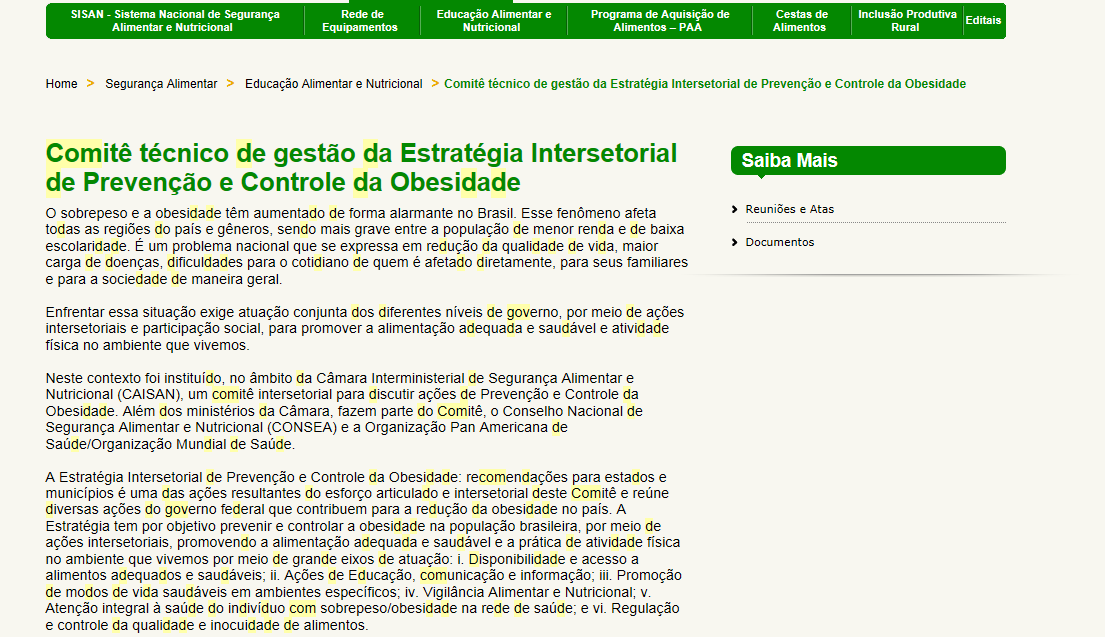 promovendo modos de vida e alimentação adequada e saudável para a população brasileira. http://www.