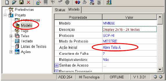 Na opção Modelo, selecione como Ação Inicial o comando Abre Tela A.