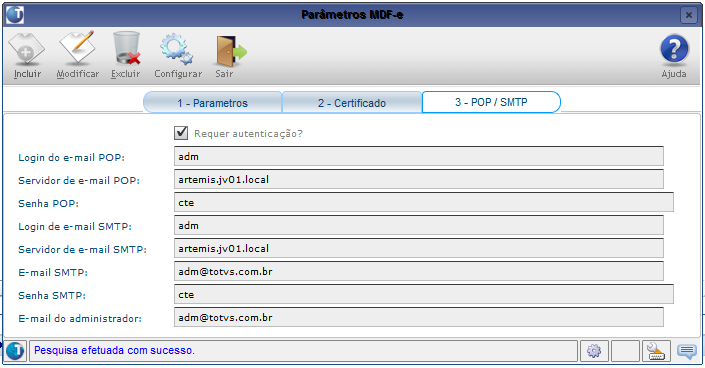 Login de e-mail SMTP: Login de conexão com o servidor SMTP. Servidor de e-mail SMTP: Configurar o Servidor SMTP.
