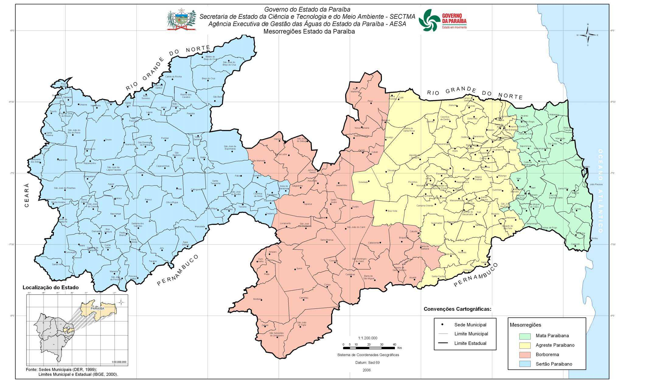 FONTE: PDI-IFPB (2010) A Zona Litoral-Mata corresponde à Mesorregião Mata Paraibana, definida pelo IBGE e integrada pelas seguintes Microrregiões Geográficas: Litoral Norte, Sapé, João Pessoa e
