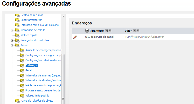 Instalações em 3 camadas: Configurações avançadas Painel: Endereços Em ambientes com três camadas, as configurações de Painel, Endereços não são atualizadas automaticamente. 1.