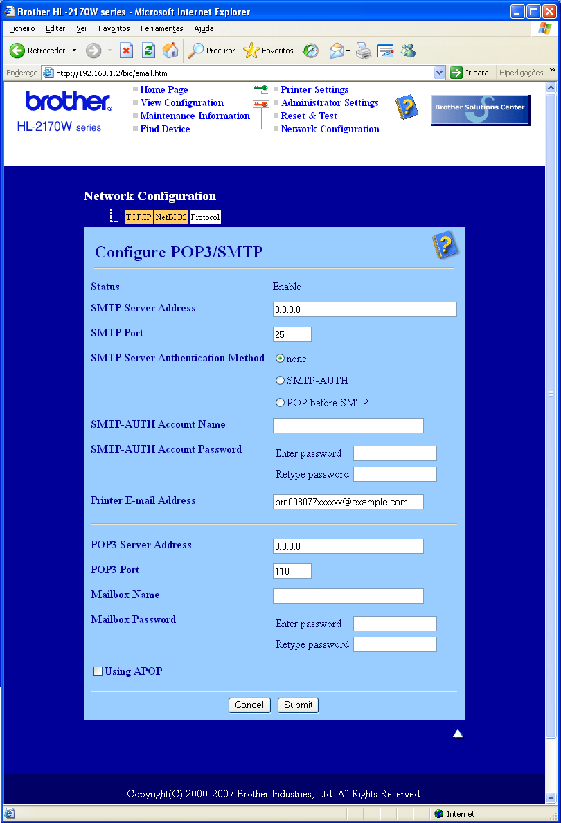 Métodos de segurança g Pode configurar as definições de POP3/SMTP nesta página. Também pode alterar o número da porta SMTP utilizando a gestão baseada na web.