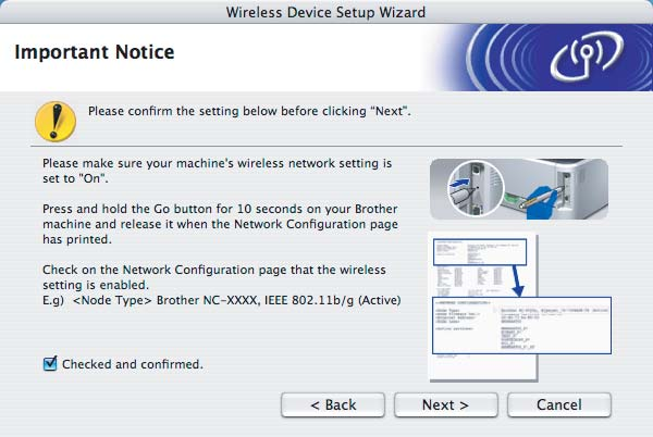 Configuração sem fios para Macintosh através do programa de instalação da Brother (para a HL-2170W) g Seleccione Without cable (Advanced) (Sem cabo (Avançado)) e clique em Next (Seguinte).