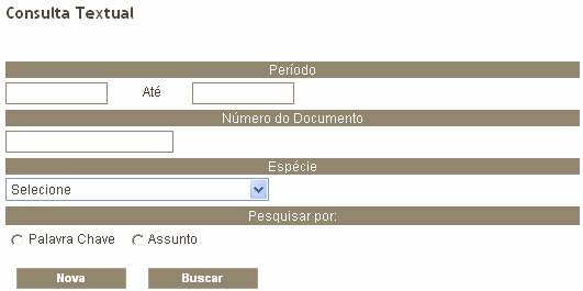 9.2. Textual Para realizar consulta textual, clique na opção Textual e será apresentada a seguinte tela: 1.