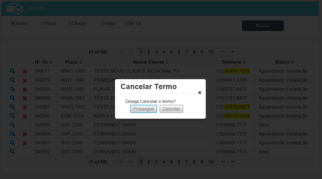 2 CONSULTA DE VENDA Ano clicar no X em vermelho aparecerá uma mensagem perguntando se realmente deseja efetuar o cancelamento.