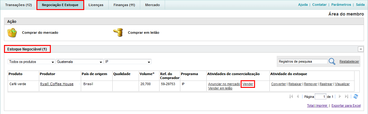 Agentes da cadeia de custódia Na conta de um agente da cadeia de custódia, o link para vender um volume é chamado de Vender e pode ser encontrado na guia Negociação e estoque no bloco Volume