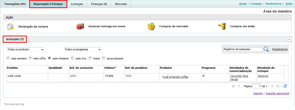 Gerenciar seu armazém Caso um produtor armazene seus produtos em um armazém, isso pode ser refletido fazendo-se uma Declaração de entrega no sistema de rastreabilidade para o(s) volume(s)