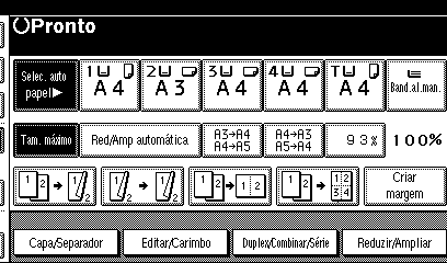 Copiar Predefinir Reduzir/Ampliar A Prima [Reduzir/Ampliar]. Pode seleccionar uma escala predefinida para copiar.