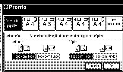 Copiar B Prima [Orientação], seleccione a orientação (Original/Cópia) e, em seguida, prima [OK].