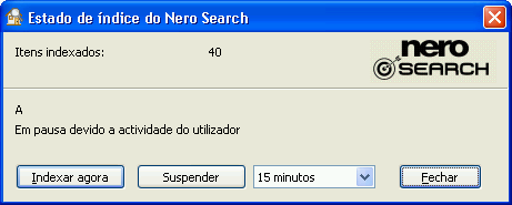 A procura rápida através da barra de ferramentas 3.2 Estado do índice do Nero Search A janela Estado do índice do Nero Search informa-o sobre o número de ficheiros já indexados.