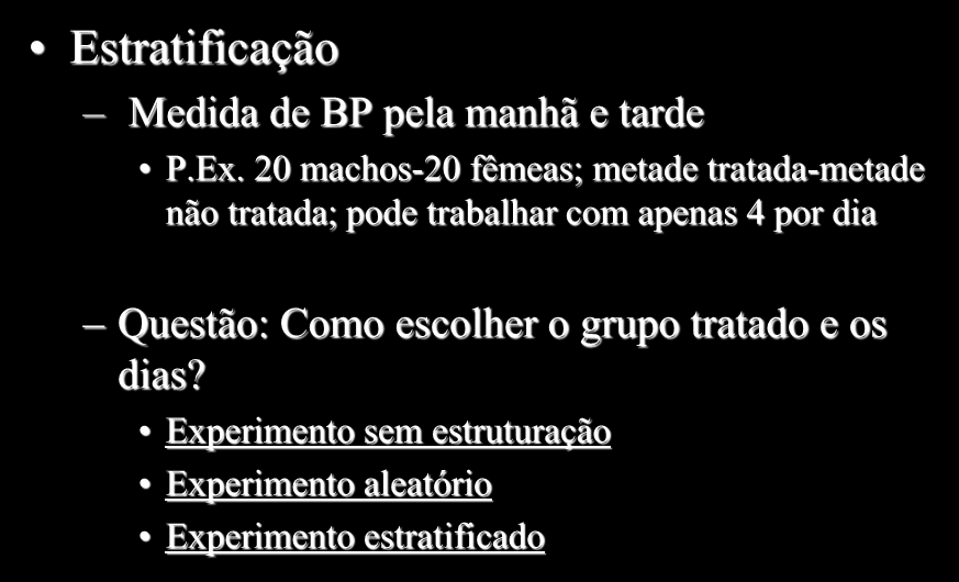 Estratificação Medida de BP pela manhã e tarde P.Ex.