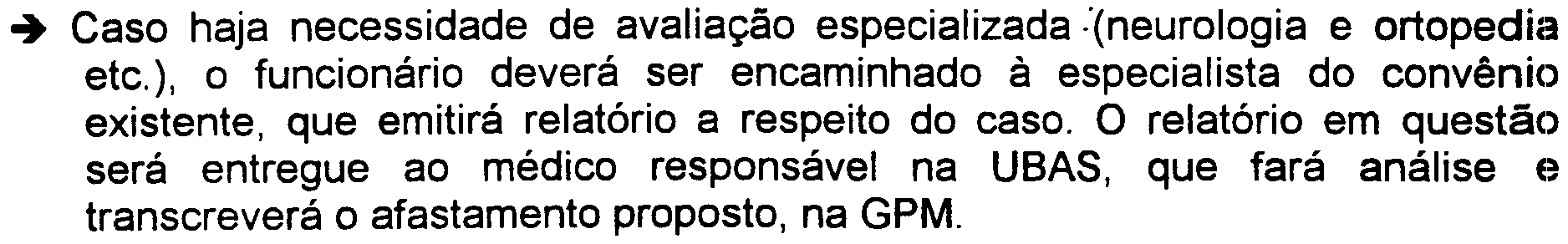 hospital universidade universitário de são paull ROTINA PARA CONCESSÃO DE LICENÇAS MÉDICAS POR MOTIVO DE SAÚDE DE DOCENTES E FUNCIONÁRIOS AUTÁRQUICOS (UBAS -INTERIOR).