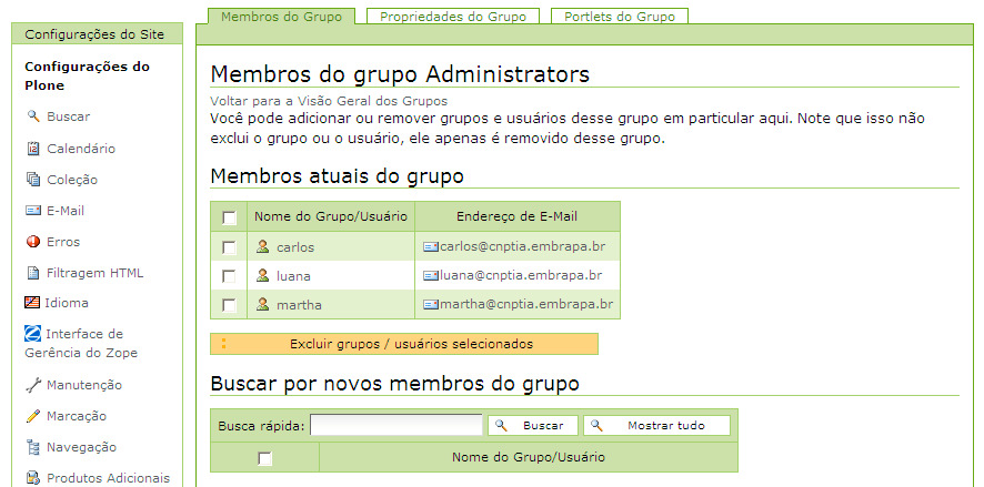 Gerenciamento de usuários Grupos Clicando no grupo Administradores, são