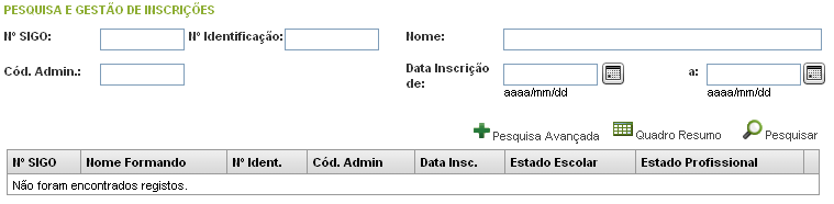 V. Gestão de inscrições Pesquisa de formandos DL357 Aqui se pesquisam formandos previamente inscritos na entidade e associados a uma das vias de conclusão do DL357, tal como referido no capítulo IV.