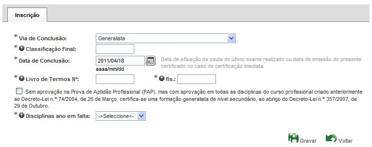 C. Edição de certificados e de diplomas da via generalista: Eventuais dúvidas no preenchimento dos formulários conducentes à emissão do certificado/diploma, devem ser apresentadas através da caixa de