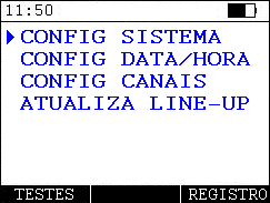 Para iniciar o teste desejado pressione. Pressione para entrar nas configurações do TSW500CATV.