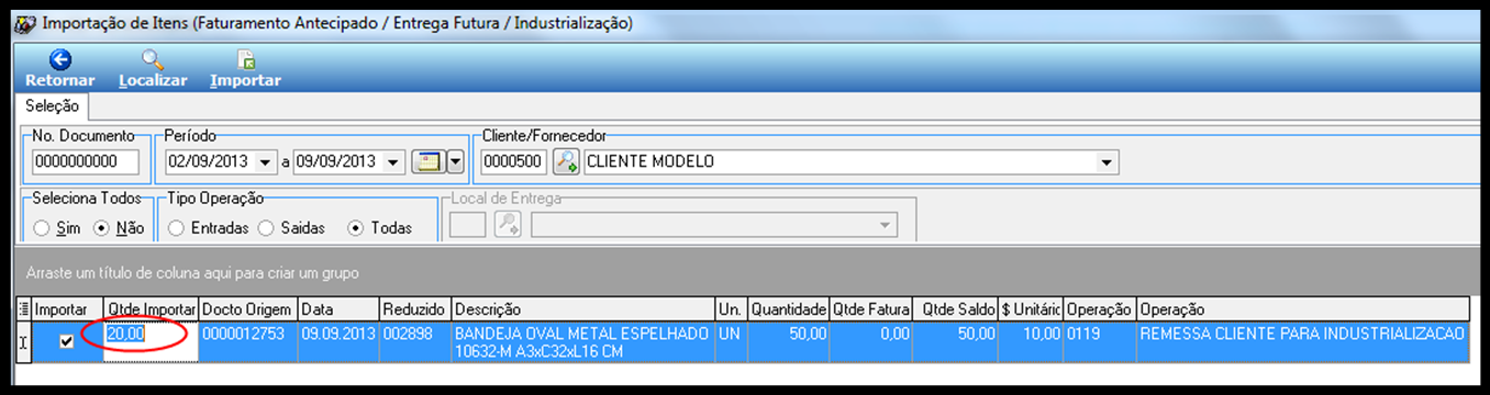 fiscal com a quantidade indicada na importação.