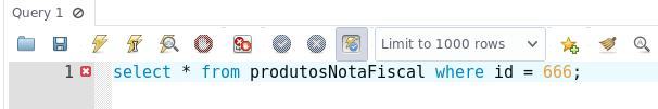 - Consultas com cláusula WHERE SELECT * FROM produtosnotafiscal WHERE id = 666; Na consulta