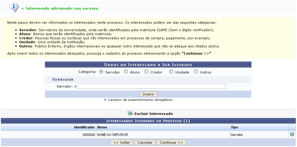 Dependendo da categoria selecionada, forneça os dados para a sua inserção. Como exemplo utilizamos a Categoria: Servidor.