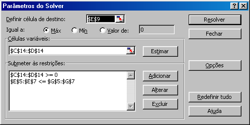 7 Usar o SOLVER: a ferramenta SOLVER consegue atingir 2 objetivos: inicialmente ela pede que você especifique a célula destino (resultado da função objetivo), as células variáveis (valores das