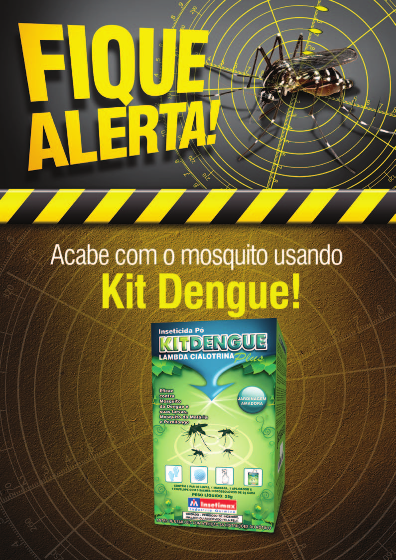 Ingrediente Ativo: Lambda-Cialotrina 10% Grupo Químico: Piretróide Formulação: Pó Molhável O KIT DENGUE PLUS é a solução no combate a dengue para aplicações intra-domiciliares.