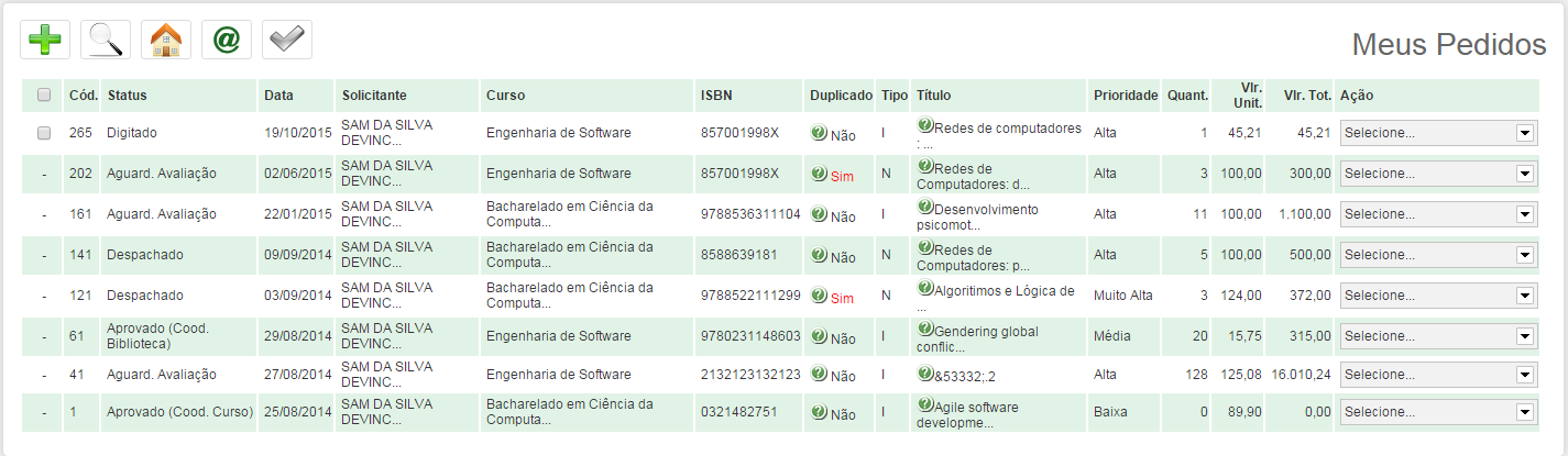 Imagem 6 Meus Pedidos A Imagem 6 mostra a listagem de pedidos efetuados por um docente por meio do Módulo de Pedidos de Livros.