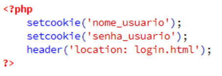 ARQUIVO valida_cookies.inc VALIDANDO OS COOKIES ARQUIVO logout.