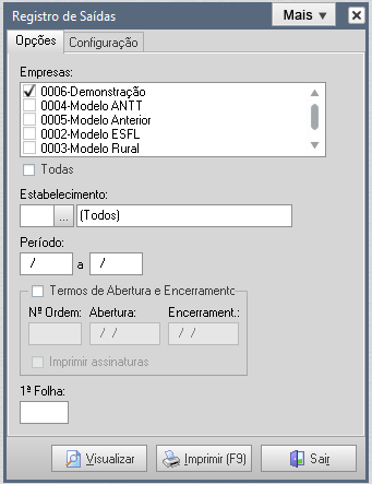 Figura 561 1. Estabelecimento: Informar o estabelecimento a ser visualizado, ou se desejar poderá deixar em branco para visualizar os Registros de Saídas de todos os estabelecimentos; 2.