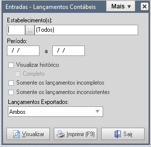 5.21 LANÇAMENTOS CONTÁBEIS ENTRADAS Clique no menu Relatórios - Lançamentos Contábeis, opção Entradas, para que seja exibida a figura a seguir; Figura 580 1.