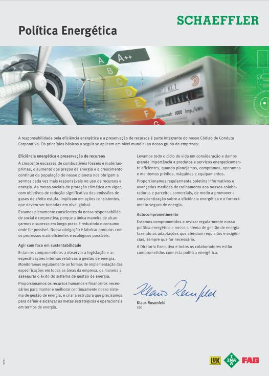 001 Nível Global 3 Workshop local Discussão das premissas do Manual do SGE e auditoria das áreas produtivas para identificar potenciais de melhoria 4 Nomeação de um coordenador de energia Nomeado um