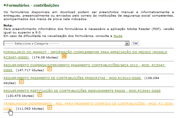 Para tal, deverá selecionar no separador Em Linha, a opção Formulários: Surgindo um ecrã que permite escolher os formulários relativos a um determinado tema.