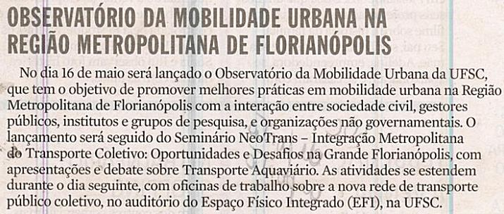 Diário Catarinense De Ponto a Ponto Observatório da mobilidade urbana na região metropolitana de Florianópolis Observatório da mobilidade urbana na região