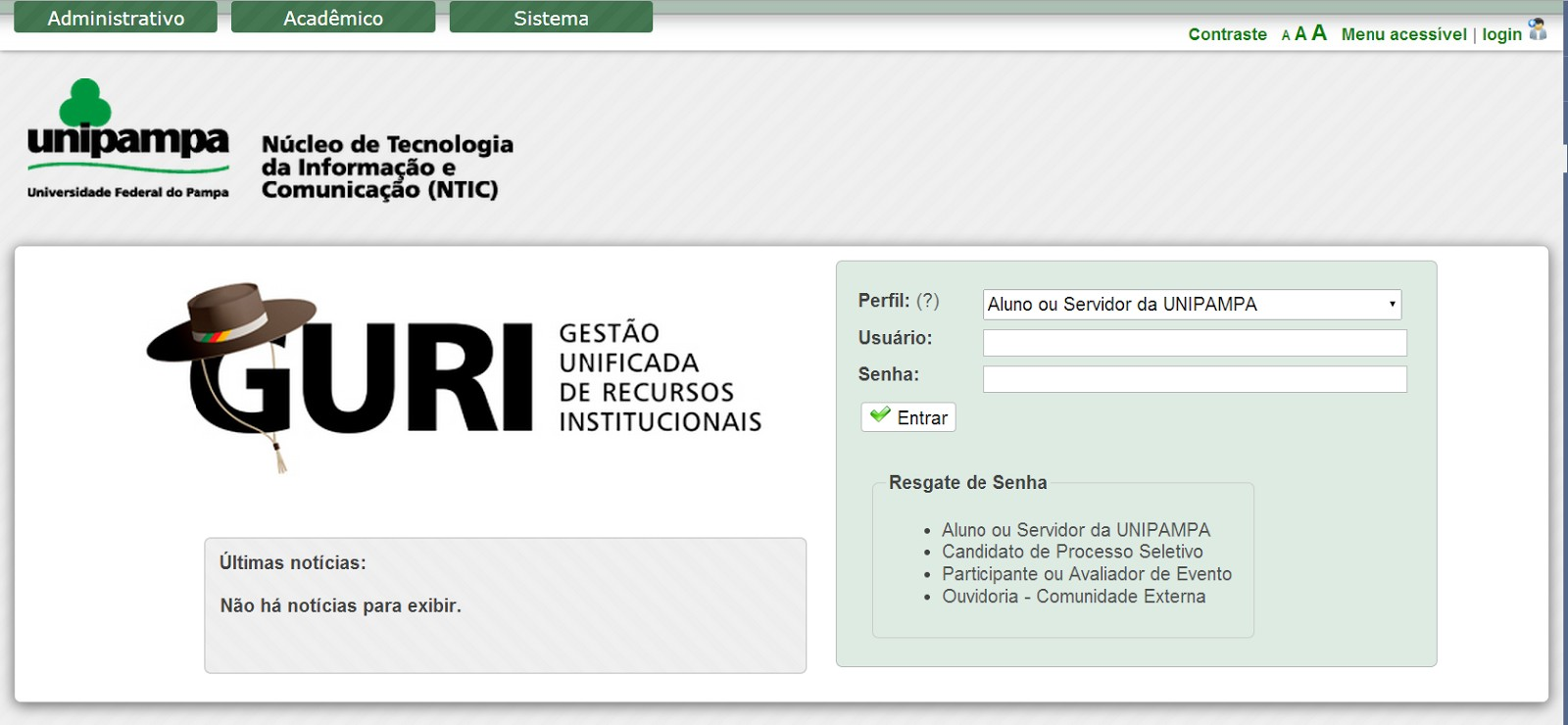 Imagem 1 - Tela Inicial do Sistema 2 Módulo A partir da tela inicial do GURI, clique no menu Administrativo no canto superior esquerdo.