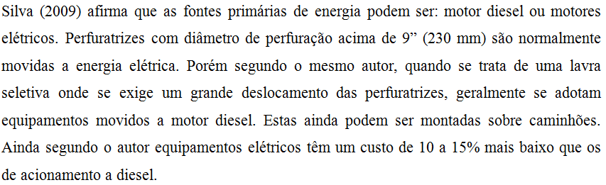 redução do consumo de diesel é considerada um dos principais gargalos quando se fala em custos no processo produtivos na mineração De acordo com Pereira (2005) os motores movidos a diesel são