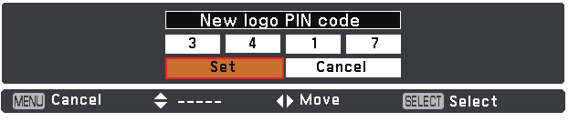 Introduzir uma Senha do logotipo Utilize os botões apontadores para introduzir um número. Prima o botão apontador para fixar o número e deslocar o apontador com moldura vermelha para a caixa seguinte.