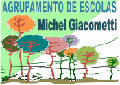 AGRUPAMENTO DE ESCOLAS MICHEL GIACOMETTI Escola Básica de Quinta do Conde n.